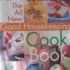 The All New Good Housekeeping Cook Book